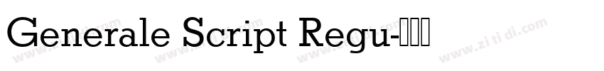 Generale Script Regu字体转换